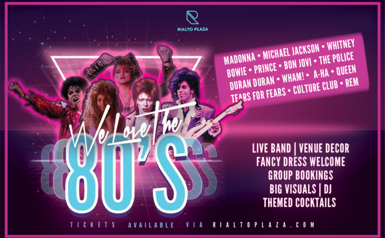 We Love The 80s – Party Night