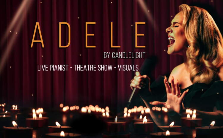  Adele by Candlelight