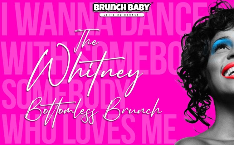  The Whitney Brunch